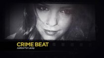 Crime Beat - Episode 16 - Justice for Lacey