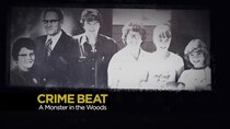 Crime Beat - Episode 17 - A Monster in the Woods