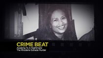 Crime Beat - Episode 25 - Awaking to a Nightmare: The Rhoderie Estrada Murder