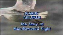 NOVA - Episode 11 - Icarus' Children