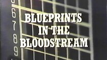 NOVA - Episode 3 - Blueprints in the Bloodstream