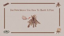 Joe Pera Talks with You - Episode 2 - Joe Pera Shows You How to Build a Fire