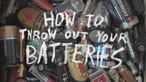 How To with John Wilson - Episode 4 - How To Throw Out Your Batteries