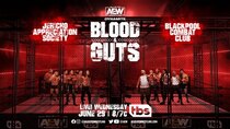 All Elite Wrestling: Dynamite - Episode 26 - AEW Dynamite 143 - Blood & Guts