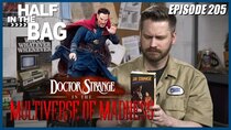 Half in the Bag - Episode 6 - Doctor Strange and the Multiverse of Madness