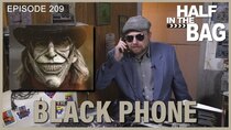 Half in the Bag - Episode 10 - The Black Phone
