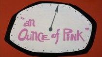 The Pink Panther - Episode 12 - An Ounce of Pink