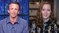 Late Night with Seth Meyers - Episode 106 - Amy Adams, Stacey Abrams, Ashe