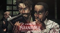Paranormal Order - Episode 14 - The Stalker