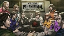 Paranormal Order - Episode 21 - Revealing the Deconjuration