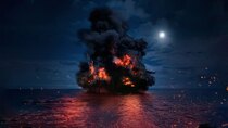 Channel 5 (UK) Documentaries - Episode 75 - Inferno at Sea: The Deepwater Disaster