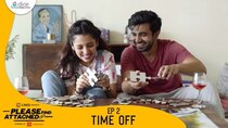 Please Find Attached - Episode 2 - Time Off