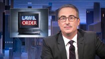 Last Week Tonight with John Oliver - Episode 22 - September 11, 2022: Law & Order