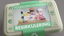 Folkeopplysningen - Episode 1 - Resirkulering