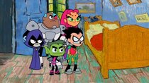 Teen Titans Go! - Episode 45 - Real Art