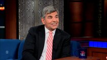 The Late Show with Stephen Colbert - Episode 21 - George Stephanopoulos, Marcia Gay Harden