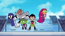 Teen Titans Go! - Episode 48 - Natural Gas