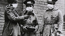 American Experience - Episode 6 - Influenza 1918