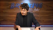 Breaking Italy - Episode 34 - Episode 34