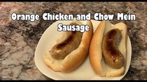 Ordinary Sausage - Episode 10 - Panda Express Orange Chicken and Chow Mein Sausage
