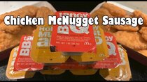 Ordinary Sausage - Episode 15 - McDonald's Chicken McNugget Sausage
