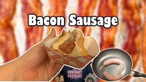 Ordinary Sausage - Episode 39 - Bacon Sausage