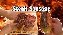 Ordinary Sausage - Episode 43 - Grilled Ribeye Steak Sausage