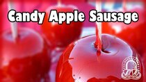 Ordinary Sausage - Episode 63 - Candy Apple Sausage