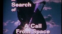 In Search of... - Episode 12 - A Call from Space