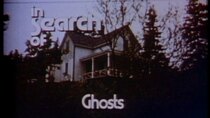 In Search of... - Episode 18 - Ghosts