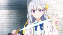 Tensei Oujo to Tensai Reijou no Mahou Kakumei - Episode 3 - The Rainbow Magic Sword of Longing and Reminiscence