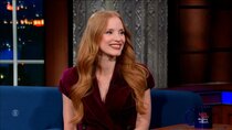 The Late Show with Stephen Colbert - Episode 70 - Jessica Chastain, Jay Shetty