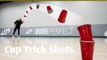 Dude Perfect - Episode 4 - Cup Trick Shots