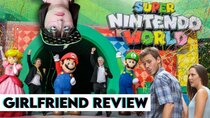 Girlfriend Reviews - Episode 4 - Super Nintendo World