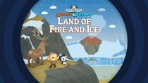 Octonauts: Above & Beyond - Episode 2 - The Land of Fire and Ice