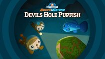 Octonauts: Above & Beyond - Episode 7 - The Devil's Hole Pupfish
