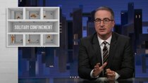 Last Week Tonight with John Oliver - Episode 6 - April 2, 2023: Solitary Confinement