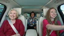 Carpool Karaoke: The Series - Episode 10 - Hillary Clinton, Chelsea Clinton & Amber Ruffin
