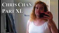 Chris Chan - A Comprehensive History - Episode 40 - Part XL