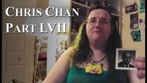 Chris Chan - A Comprehensive History - Episode 57 - Part LVII