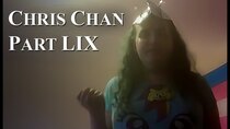 Chris Chan - A Comprehensive History - Episode 59 - Part LIX