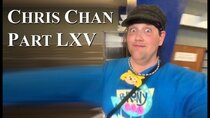 Chris Chan - A Comprehensive History - Episode 65 - Part LXV