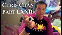 Chris Chan - A Comprehensive History - Episode 72 - Part LXXII