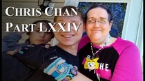 Chris Chan - A Comprehensive History - Episode 74 - Part LXXIV