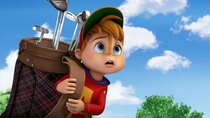 Alvinnn!!! and The Chipmunks - Episode 24 - Tee Fore Two