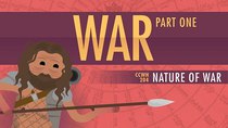 Crash Course World History - Episode 4 - War & Human Nature