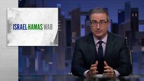 Last Week Tonight with John Oliver - Episode 17 - November 12, 2023: Israel-Hamas War