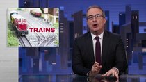 Last Week Tonight with John Oliver - Episode 20 - December 10, 2023: Freight Trains