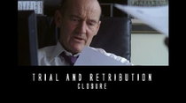 Trial & Retribution - Episode 4 - Trial & Retribution XI: Closure (2)
