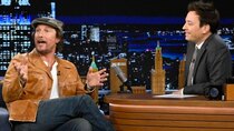 The Tonight Show Starring Jimmy Fallon - Episode 58 - Matthew McConaughey, Lily Gladstone, Wyclef Jean ft. Pusha T,...